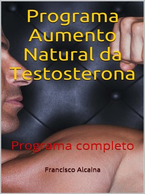 cover image of Programa Aumento Natural da Testosterona